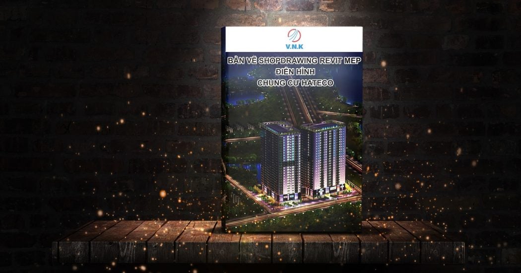 Bản vẽ Shopdrawing Revit MEP điển hình – Chung cư Hateco